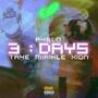 3 Days (feat. Xion. & Mirikle) [Explicit]