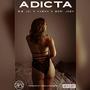 ADICTA (feat. Big Joi, Yxgxn & Bori Joey) [Explicit]