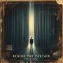 Behind The Curtian (Explicit)