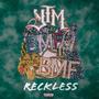 Reckless (Explicit)