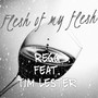 Flesh of My Flesh (feat. Tim Lester)