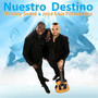 Nuestro Destino (Version Reggaeton)