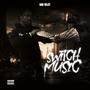 Switch music (Explicit)