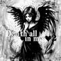 Death All In My <3 (feat. AngelMayCry) [Explicit]