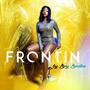 Frontin' (Explicit)