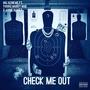 Check Me Out (feat. Ardie Banez & Young Money Moe) [Explicit]