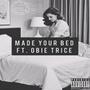 Made Your Bed (feat. Obie Trice) [Explicit]