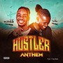 Hustler Anthem (Explicit)