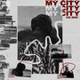 My City (Explicit)