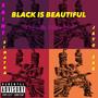 Black Is Beautiful (feat. Jayo 24k) [Explicit]