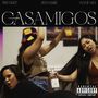 Casamigos (Explicit)