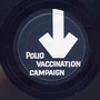 Polio Vaccination Campaign