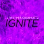 Ignite (Original Mix)