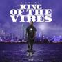 King Of The Vibes (Explicit)