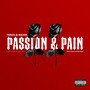 Passion & Pain II (Explicit)