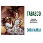 Tabasco - Serie Mexico Musical