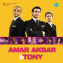 Amar Akbar And Tony