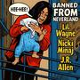 Banned From Neverland (feat. Onika & Wayne) [Dirty] [Explicit]