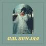 Gal Sun Jaa