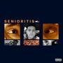 SENIORITIS (Explicit)