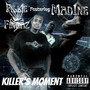 Killer's Moment (Explicit)