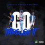 Go Through It (Explicit)