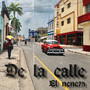 De la calle (Explicit)