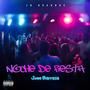 Noche De Fiesta (Explicit)