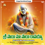 Sri Sai Ma Sai Ravayya