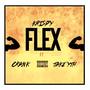 Flex (feat. Jake YTH & Crank) [Explicit]