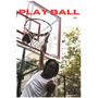 Play Ball (Explicit)