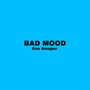 Badmood