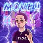 MOVE!! (feat. K-LAGE) [Explicit]