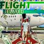 FLIGHT DELAYED (Explicit)