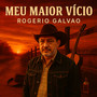 Meu Maior Vício