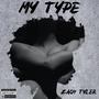 My Type (Explicit)