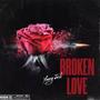 Love Is Broken (GrantTooFed Remix) [Explicit]