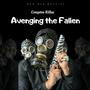 Avenging the Fallen (feat. LA Gunz)