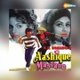 Aashique Mastane (Original Motion Picture Soundtrack)