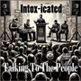 Talking To The People (Explicit)