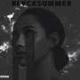 BLACK SUMMER (Explicit)