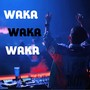 Waka Waka (Remastered 2025)