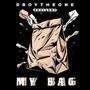 MY BAG (Explicit)