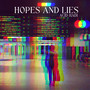 Hopes and Lies