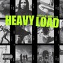 Heavy Load (Explicit)