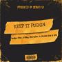 Keep It Pushin (feat. G King Theruller, A Chriss RSA & 5PM) [Explicit]