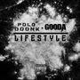 Lifestyle (feat. Polo Doonk) [Explicit]