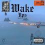 Wake Ups (feat. DoloFlowVerse) [Explicit]