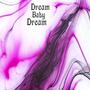 Dream Baby Dream