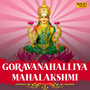 Goravanahalliya Mahalakshmi